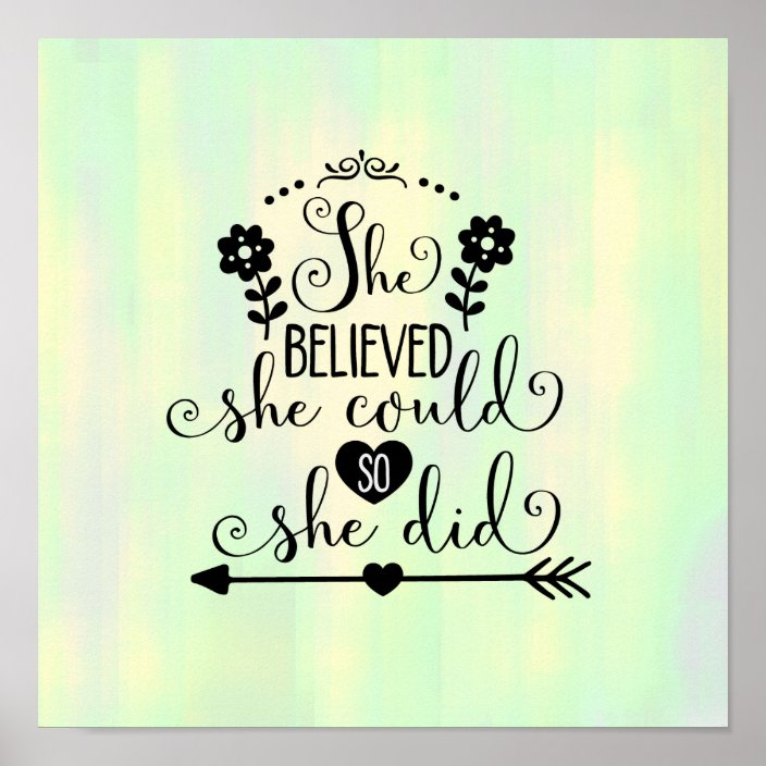 She Believed Could So Did Wall Art Zazzle Com - She Believed She Could So She Did Wall Art She Believed Could So Did Wall Art Zazzle Com - She Believed She Could So She Did Wall Art