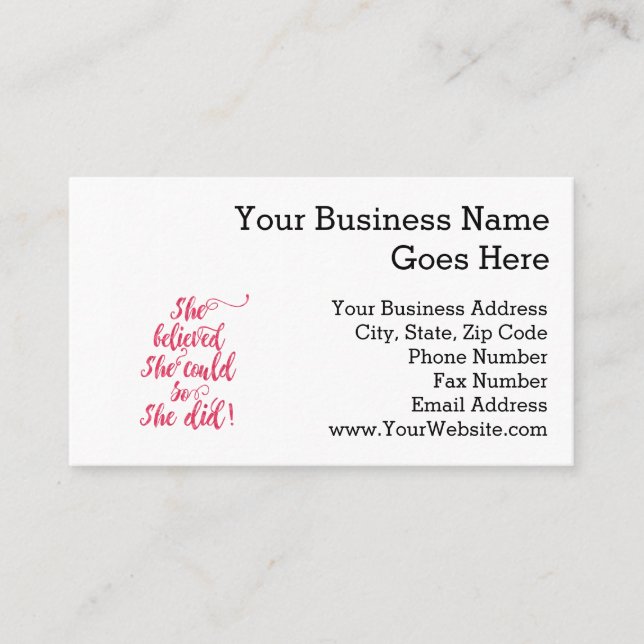 She Believed She Could So She Did Womens Feminist Business Card (Front)