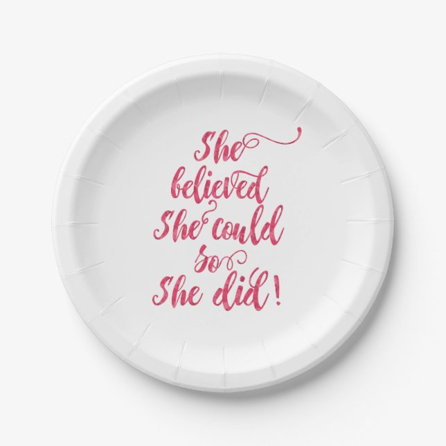 She Believed She Could So She Did Womens Feminist Paper Plates (Front)