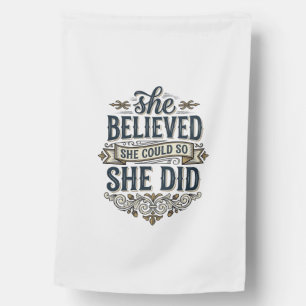 She Believed She Did Vintage Motivation Shirt_1 House Flag