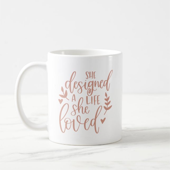 She Designed A Life She Loved Botanical Blush Coffee Mug (Left)