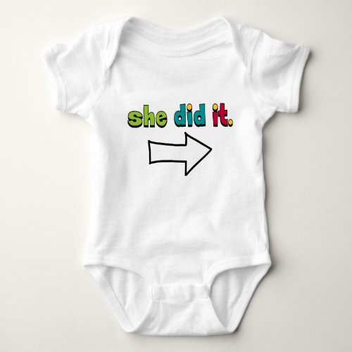 She Did It 1 of 2 Right Arrow Organic Baby Bodysuit