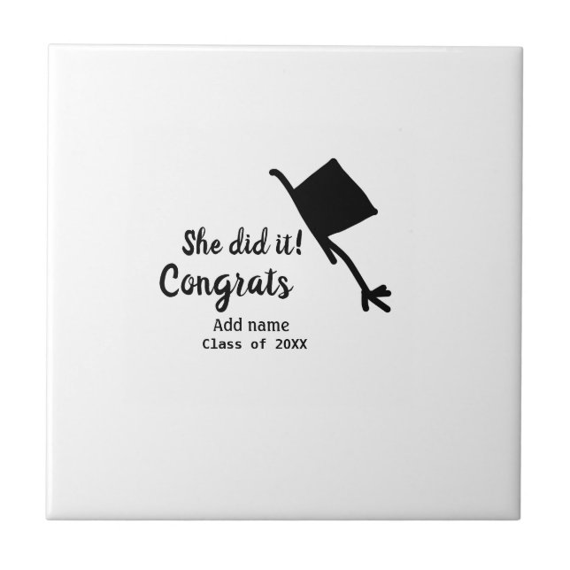 She did it congrats graduation add student name ye ceramic tile (Front)