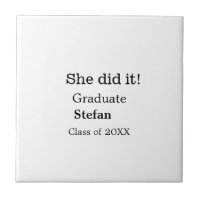 She did it graduate add name class of 20XX text
