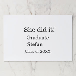 She did it graduate add name class of 20XX text Paper Pad