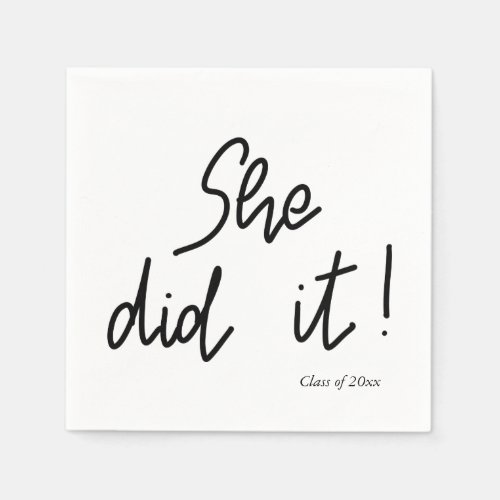 She Did It Graduate Black Typography Paper Napkins