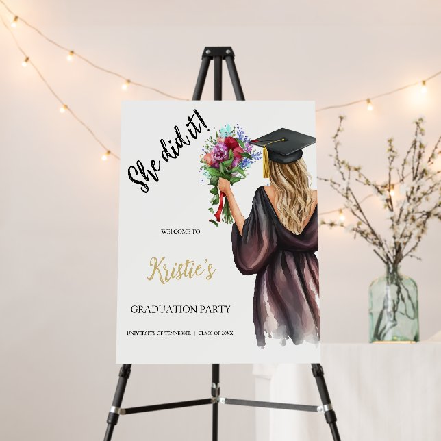 She did it Graduation Party Welcome Foam Board (In Situ (Stand))