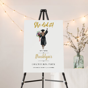 She did it Graduation Party Welcome Foam Board