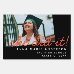 She Did It Graduation Photo Personalized Yard Sign
