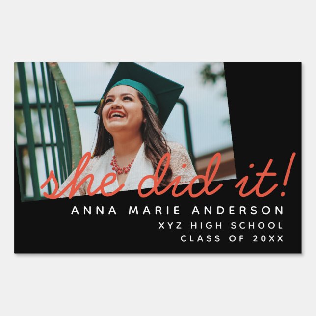 She Did It Graduation Photo Personalized Yard Sign (Back)