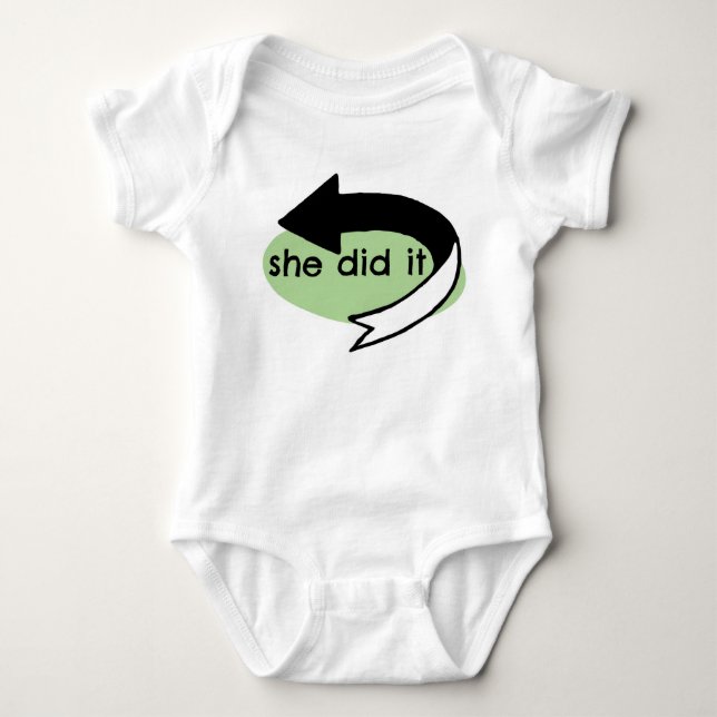 She Did It! (Left Arrow) Baby Bodysuit (Front)