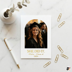 She Did It Modern Gold Arch Photo Graduation Annou Foil Invitation