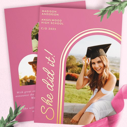 She Did It Pink Modern Arch Photo Graduation Foil Invitation