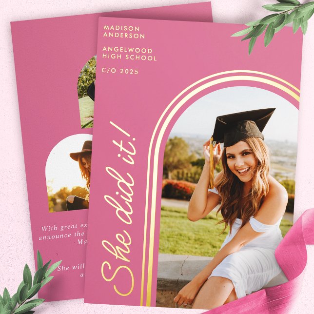 She Did It Pink Modern Arch Photo Graduation Foil Invitation (Creator Uploaded)