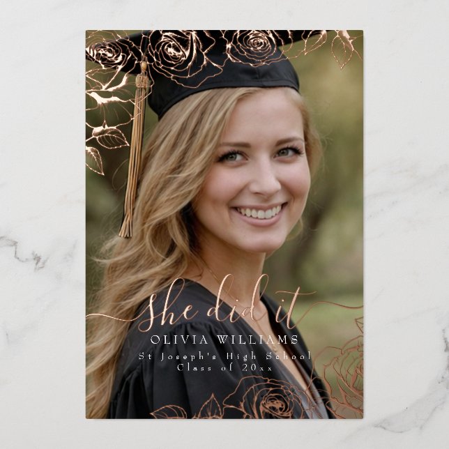 She did it Rose Foil Photo Graduation Party  Invitation (Front)