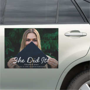 She Did It Script Graduation Photo Announcement Car Magnet