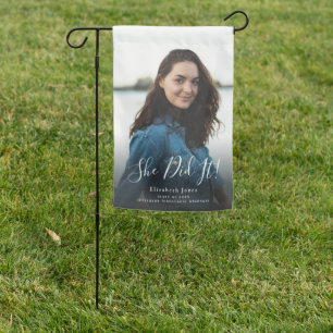 She Did It Script Graduation Photo Garden Flag