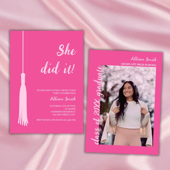 She Did It Trendy Chic Hot Pink Photo Graduation Invitation (graduation party invitation class of 2024 photo trendy chic feminine pink grad tassel)