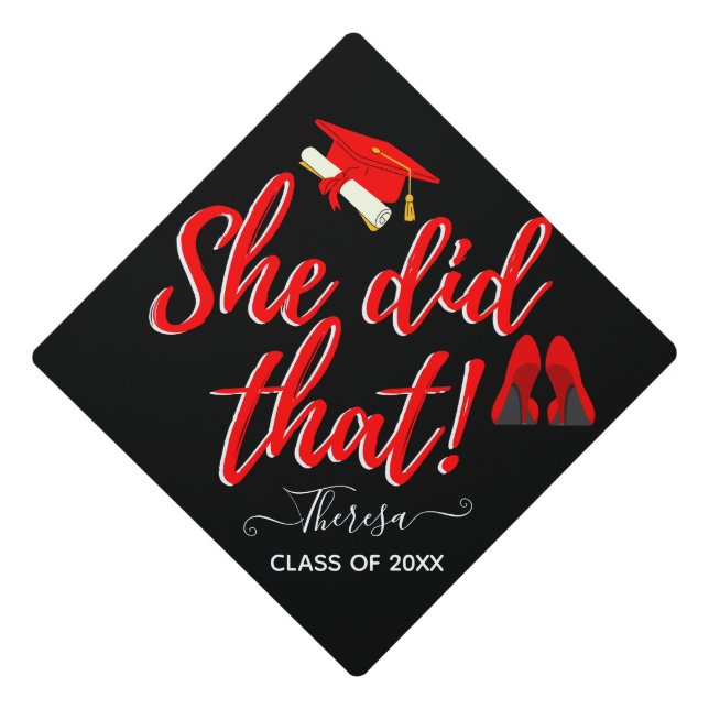 She Did That Diploma & Red High Heels Fun Urban Graduation Cap Topper (Front)