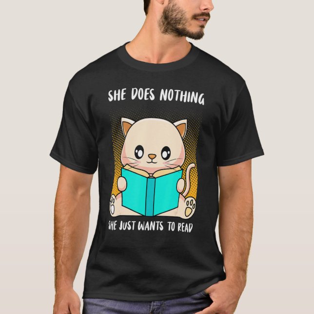 She Doesn't Do Anything She Just Wants To Read Boo T-Shirt (Front)