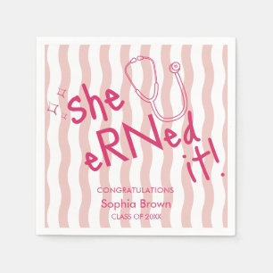 She Earned It Pink Wavy Stripe Nurse Graduation Napkins