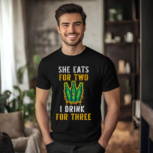 She Eats for Two, I Drink for Three Funny T-Shirt