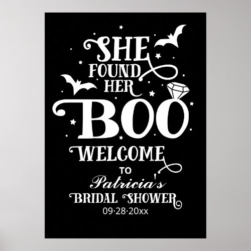 She Found Her Boo Bridal Shower Welcome Sign