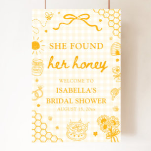 She Found Her Honey Bridal Shower Welcome Sign