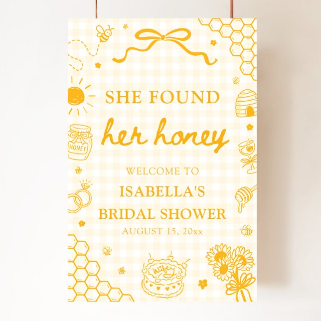She Found Her Honey Bridal Shower Welcome Sign (She Found Her Honey Bridal Shower Welcome Sign)