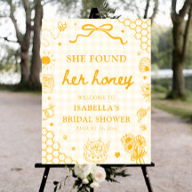 She Found Her Honey Bridal Shower Welcome Sign