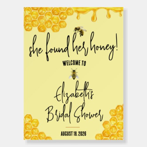 She Found Her Honey Bridal Shower Welcome Sign