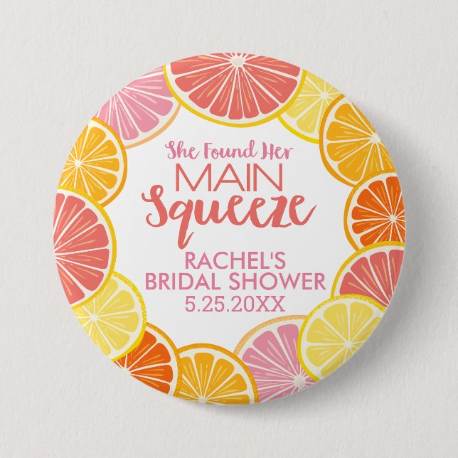 She Found Her Main Squeeze Bridal Shower Button (Front)