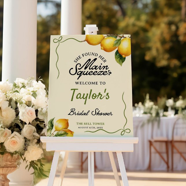 She Found Her Main Squeeze Bridal Shower Welcome  Foam Board (Creator Uploaded)