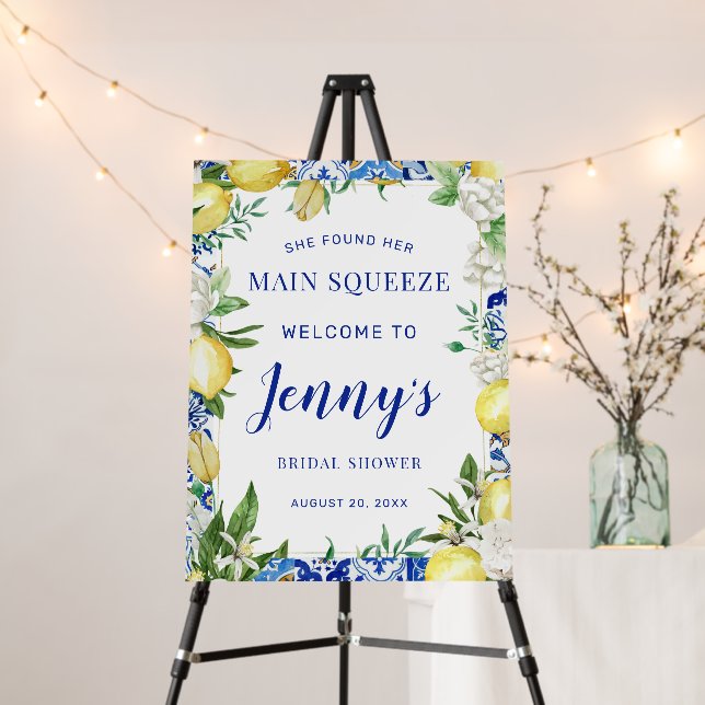 She Found Her Main Squeeze Bridal Shower Welcome Foam Board (In Situ (Stand))