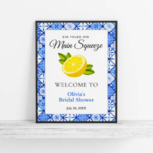 She Found Her Main Squeeze Bridal Shower Welcome Poster