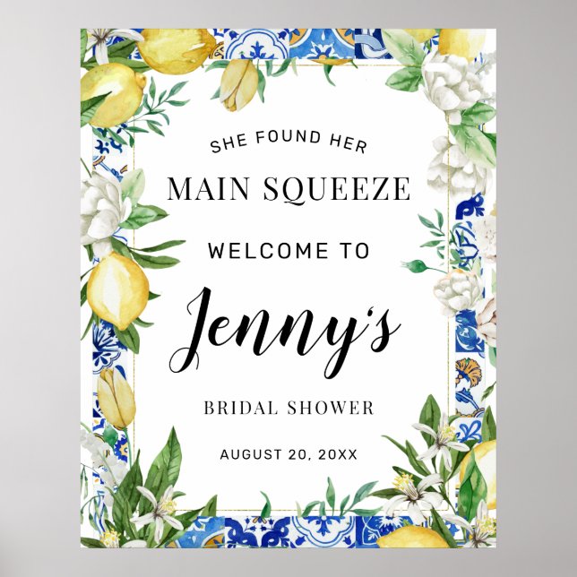 She Found Her Main Squeeze Bridal Shower Welcome  Poster (Front)
