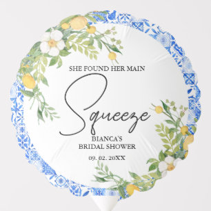 She found her main squeeze lemon  Bridal Shower Balloon