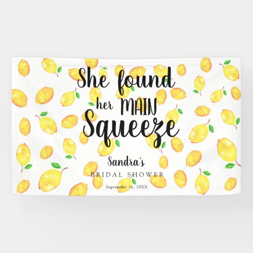 She Found Her Main Squeeze Lemon Bridal Shower Banner