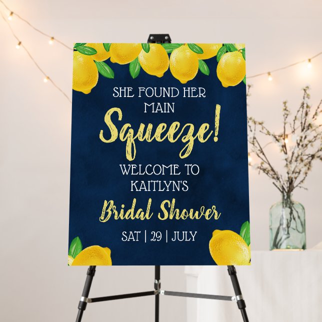 She Found Her Main Squeeze Lemon Bridal Shower Foam Board (In Situ (Stand))