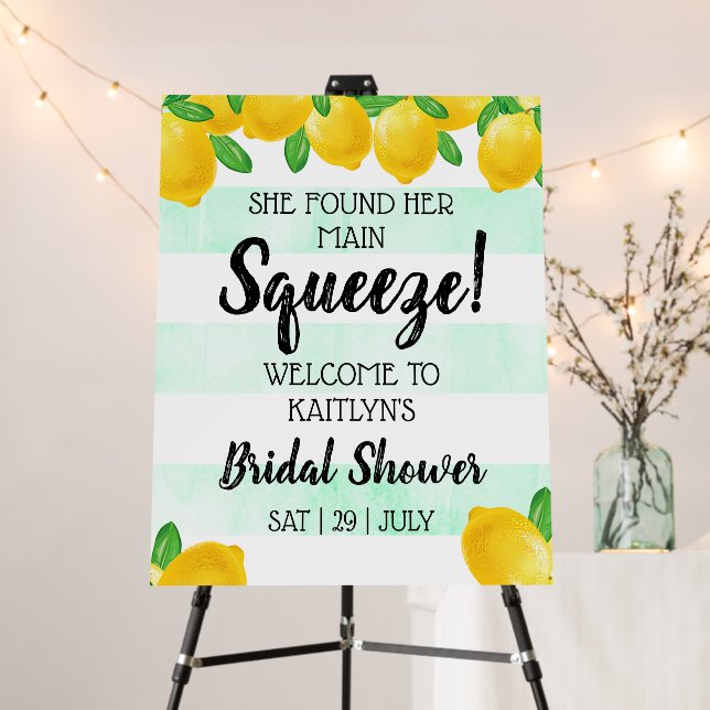 She Found Her Main Squeeze Lemon Bridal Shower Foam Board (In Situ (Stand))