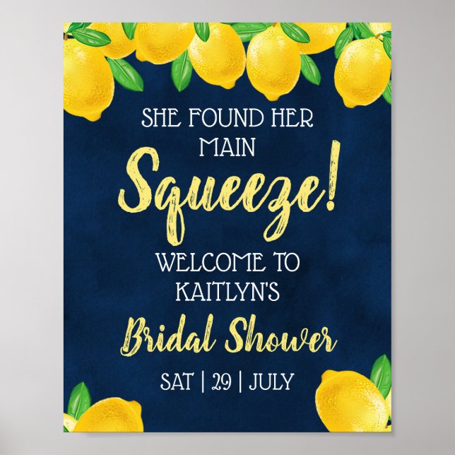 She Found Her Main Squeeze Lemon Bridal Shower Poster (Front)