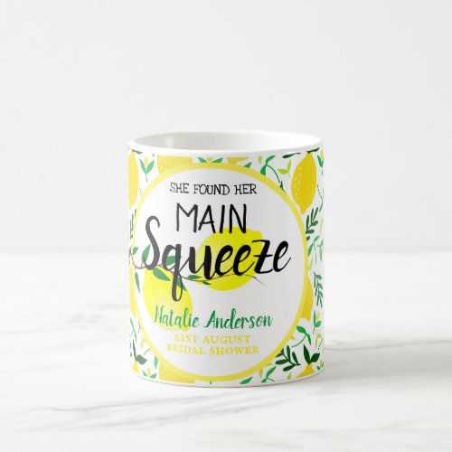 She Found Her Main Squeeze Lemons Bridal Shower Coffee Mug