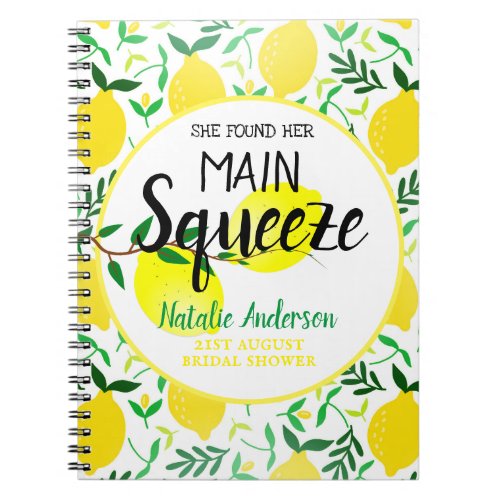 She Found Her Main Squeeze Lemons Bridal Shower Notebook