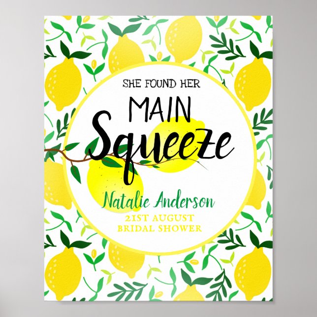 She Found Her Main Squeeze Lemons Bridal Shower Poster (Front)