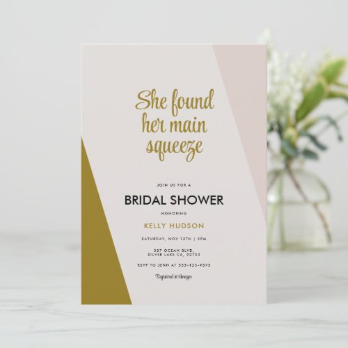 She Found Her Main Squeeze Modern Bridal Shower Invitation