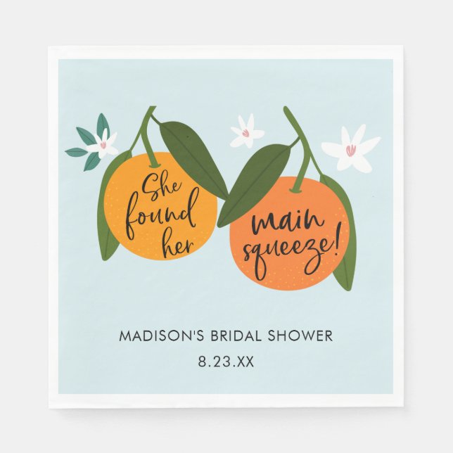 She Found Her Main Squeeze Orange Napkins (Front)