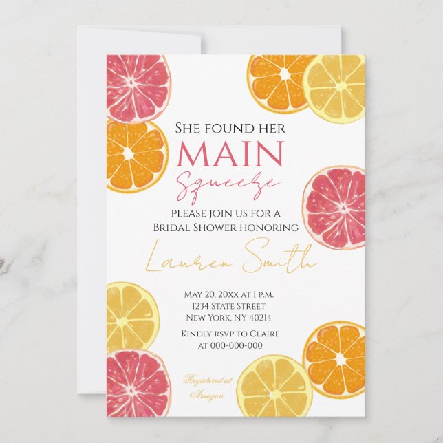 She Found Her Main Squeeze! Vibrant Citrus Bridal  Invitation (Front)
