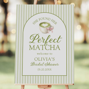 She Found Her Perfect Matcha Bridal Shower Welcome Foam Board