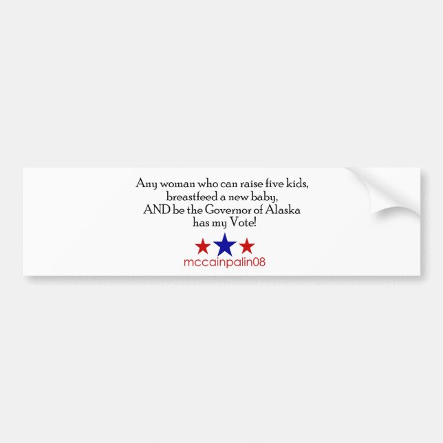 She has my vote - Bumper Sticker for Mothers (Front)