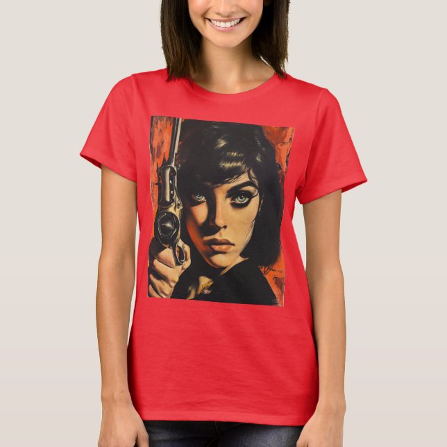 She has the eyes of a revolver T-shirt (Front)